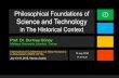 Philosophical Foundations of Science and … Foundations of Science and ... History of the technology field is divided into four major ... years later in Mesopotamia. The Iron Age