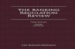 The Banking Regulation Review - Arthur Cox · This article was first published in The Banking Regulation Review, ... cLAyTon uTz conSoRTiuM cEnTRo ... the rule-making process under