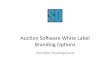 Aucon Soware White Label Branding Opons Label Branding Opons Sensible Development Standard Layout Overview Categories Masthead Introducon Text Featured Aucons Featured Lots …