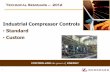 Industrial Compressor Controls Standard Custom - … · Industrial Compressor Controls • Standard • Custom ... 1 or 2 Loop Compressors ... •Anti-Surge protection for all loops