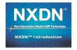 Introduction NXDN IWCE 2017 FINAL [互換モード] Stun XXX Radio Kill XXX Radio Revive XXX Paging XXX Copyright 2017 NXDN™ Forum. NXDN™ Features Note 1: List below is a general