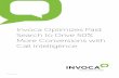 Invoca Optimizes Paid Search to Drive 50% More … Conversions with Call Intelligence CASE STUDY. ... OTHER MARKETING EFFORTS CASE STUDY. ... bottom-of-funnel B2B marketing technologies