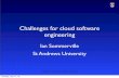 Software engineering for the cloud - OSDC PIREpire.opensciencedatacloud.org/talks/Cloud-Software-Challenges.pdfPublic, private community clouds Tuesday, ... Levels of cloud usage Tuesday,