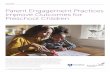 Parent Engagement Practices Improve Outcomes for …prevention.psu.edu/uploads/files/rwjf432769.pdf · Parent Engagement Practices Improve Outcomes for Preschool Children This issue