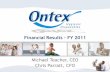 Financial Results FY 2011 - ontexglobal.com · • Competitive babycare market with six major brands, including Canbebe • Market leading incontinence brand in Canped with launch