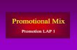 Promotional Mix Powerpoint - Study Resourceimages.pcmac.org/.../Uploads/Forms/Promotional_Mix_notes.pdf · promotional mix. B. Explain factors affecting the selection ... My budget