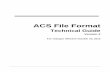 ACS File Format Technical Guide - USPS ACS File Format Technical Guide Changed document name 04/13/2015 FAQ Updated hyperlinks ... Appendix C – ACS Product Code Information and Details