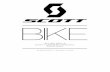 EN ISO 4210-2 SCOTT OWNER’S MANUAL ROAD BIKE€¦ · service plan, the SCOTT bike card and the SCOTT handover report! Your bike and this owner’s manual comply with the requirements