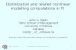 Optimization and related nonlinear modelling … – July 2010 Optimization and related computations 1 Optimization and related nonlinear modelling computations in R John C. Nash Tefler