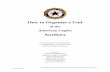 Auxiliary · M:\MBRSHP\2012-2013\2013 Membership Toolkits\Departments\How to Organize a Unit.docx Revised: 3/2012 Overview of the American Legion Auxiliary