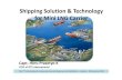 Shipping Solution & Technology for Mini LNG Carrierindonesiangassociety.com/wp-content/uploads/2016/06/Presentation... · Shipping Solution & Technology for Mini LNG Carrier Capt.