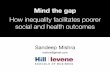 How inequality facilitates poorer social and health … - Mind the Gap...Why does risk matter? • Risk-taking may underlie many social and health-related outcomes – Antisocial behavior