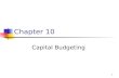 Capital Budgeting Basics, PowerPointleeds-faculty.colorado.edu/Donchez/Brigha… · PPT file · Web view · 2012-03-21Title: Capital Budgeting Basics, PowerPoint Subject: Powerpoint