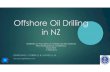 Offshore Oil Drilling in NZ - MLAANZ · Offshore Oil Drilling in NZ Maritime Law Association of Australia and New Zealand New Zealand Branch Conference Taupo2012 11 April 2014 DUNCAN