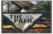 The Path - Amazon S3 ·  · 2016-12-06As for staying on the path ... On that type of path, maps and guides and signs only hinder our quest. ... "Come to me, all you who are weary