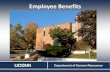Employee Benefits - Central Web Server 2web2.uconn.edu/hrnew/docs/benefits_pres_071515.pdf · Pharmacy Benefits through Caremark For ... – J1 or F1 visa holders State Employees