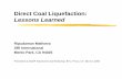 Direct Coal Liquefaction: Lessons Learnedgcep.stanford.edu/pdfs/RxsY3908kaqwVPacX9DLcQ/... · Direct Coal Liquefaction: Lessons Learned Ripudaman Malhotra SRI International Menlo