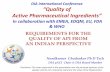 DIA International Conference “Quality of Active Pharmaceutical Ingredients”pharmexcil.com/data/uploads/API_Quality_from_Indian_Perspective.pdf · “Quality of Active Pharmaceutical
