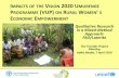 IMPACTS OF THE VISION 2020 UMURENGE P (VUP) ON … · with community-based services & livelihood interventions ... • Individual ownership of cash/assets & own ... • A requisite