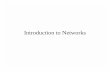 Introduction to Networks - Undergraduate Courses | …courses.cs.vt.edu/~cs5516/spring03/slides/introduction… ·  · 2003-02-04Lecture Topics • History and motivation • Network