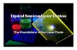 Optical Semiconductor Devices - Portland State Universityweb.pdx.edu/~larosaa/Applied_Optics_464-564/Projects_Presented... · Optical Semiconductor Devices Optical Semiconductor Devices