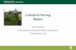 Livestock Fencing Basics - Home | MSU Extensionmsue.anr.msu.edu/uploads/236/92931/Fencing_systems... · Livestock Fencing Basics Jerry Lindquist MSU Extension Grazing & Field Crop