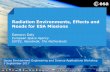 Radiation Environments, Effects and Needs for ESA … · Radiation Environments, Effects and Needs for ESA Missions ... • e.g. Geant4 related tools ... GPS/Galileo, etc. • Engineering