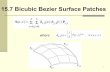 15.7 Bicubic Bezier Surface Patches - Computer Science ...cheng/cs535/Notes/CS535-Curves-3.pdf · 15.7 Bicubic Bezier Surface Patches ... of a (non-uniform) cubic B-spline curve is