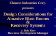 Design Considerations for Abrasive Blast Rooms Recovery ... · Report Documentation Page Form Approved ... PROVIDE SHADOW FREE ILLUMINATION. ... • CO MONITOR AND ALARM –CMS-1