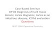 Seminar #1 Caries diagnosis; caries as an infectious …sodhelp.umaryland.edu/.../CaseBasedSeminarsPDF/SeminarOP2Caries.pdfOP #2 Diagnosis of hard tissue lesions; caries diagnosis;