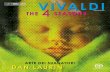 VIVALDI, Antonio - eClassical.com · genuine thriller. The disharmonic, frosty landscape that Vivaldi paints seems al most para lyzed The Four Seasons