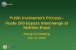 Public Involvement Process - Route 250 Bypass … · Public Involvement Process - Route 250 Bypass Interchange at ... STP-5104 (156) Senior Center, Inc. 1180 pepsi Place Charlottesville,
