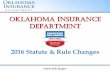 Oklahoma Insurance Department · HB 2715 / SB 823 53 . ... Oklahoma Insurance Department Operations 66 ... •When a company turns over a document to the