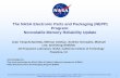 The NASA Electronic Parts and Packaging (NEPP) … - Thu/1130 - Yang...Program: Nonvolatile Memory Reliability Update ... (RRAM) – New resistive ... The NASA Electronic Parts and