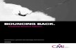 BOUNCING BACK. - Management & Leadership .../media/Files/PDF/BouncingBack...Bouncing Back series of events between October 2015 and May 2016 to an audience of CMI Companions and Fellows.