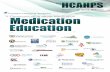 HCAHPS Breakthrough Webinar Series –The Medication ... · HCAHPS Breakthrough Webinar Series –The Medication Education Imperative™ R7 ... • Confidence in their role as patient