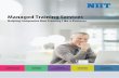 Managed Training Services - Cornerstone OnDemand WE ARE NIIT is a market-leading, global managed training services company with over 40 years of experience in learning outsourcing.