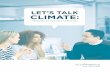 Let’s Talk Climate: Messages to Motivate ... - ecoAmerica Let’s Talk Climate: Messages to Motivate Americans Americans on the edge of the climate discussion, those who are part
