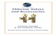 Chlorine Valves and Accessories - Cramer Decker · Chlorine Valves and Accessories Chlorine Cylinder & Ton Container Valves Standard Chlorine Institute Design & Alternate Design .