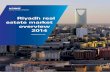 Riyadh real estate market overview 2014 - KPMG US … Real Estate Market Overview - 2014 | 3 Contents 1.0 Report Highlights 06 2.0 KSA Macroeconomic Overview 08 3.0 Riyadh Residential