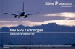 New GPS Technologies US implementation of GBAS 5 Available on CMC’s CMA-6024 August-1-16 Esterline CMC Electronics –Proprietary Data GVS: GPS Velocity Sensor • CMC’s GPS Emulates