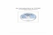 An Introduction to TCP/IP - frm.utn.edu.ar · An Introduction to TCP/IP 1 1. Introduction This manual is intended for embedded systems engineers and support professionals who are