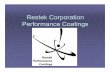 Restek Corporation Performance Coatings - Chromtech · Restek Corporation Background ... ASTM G45 B Data ASTM G45 method B; Pitting and Crevice Corrosion 6% Ferric Chloride solution