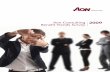 Aon Consulting 2009 Beneﬁ t Trends Survey survey focused on ﬁ ve areas of prime importance to employers: ... also gaining strength; ... and changing healthcare landscape.