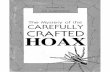 The Mystery of the Carefully Crafted Hoaxmembers.tranquility.net/~rwinkel/stuff/Gunderson/other files/The... · TED GUNDERSON The Mystery of the CAREFULLY CRAFTED HOAX . On July 23rd,