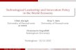 Technological Leadership and Innovation Policy in the ... · Technological Leadership and Innovation Policy in the World Economy Ufuk Akcigit Sina T. Ates University of Pennsylvania