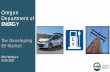 Oregon Department of ENERGY PowerPoi… ·  · 2017-09-27• Electric cars and their motors require significantly fewer moving parts and less assembly ... 4th Quarter EV Project