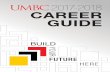 UMBC Career Guide 2016-2017 - Career Center - UMBCcareers2.umbc.edu/tools/guide.pdf · University of Maryland, Baltimore County 1000 Hilltop Circle, Math/Psyc 201 Baltimore, MD 21250