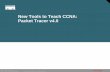 New Tools to Teach CCNA: Packet Tracer v4 - Cisco - … · New Tools to Teach CCNA: Packet Tracer v4.0 ... All rights reserved. 3 New Tools to Teach CCNA: Packet Tracer 4.0 - Extended
