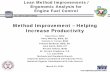 Method Improvement – Helping Increase Productivity Method Improvements / Ergonomic Analysis for Engine Fuel Control Texas Center for Applied Technology Method Improvement – Helping